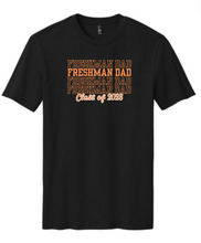 Load image into Gallery viewer, Freshman Dad Shirt
